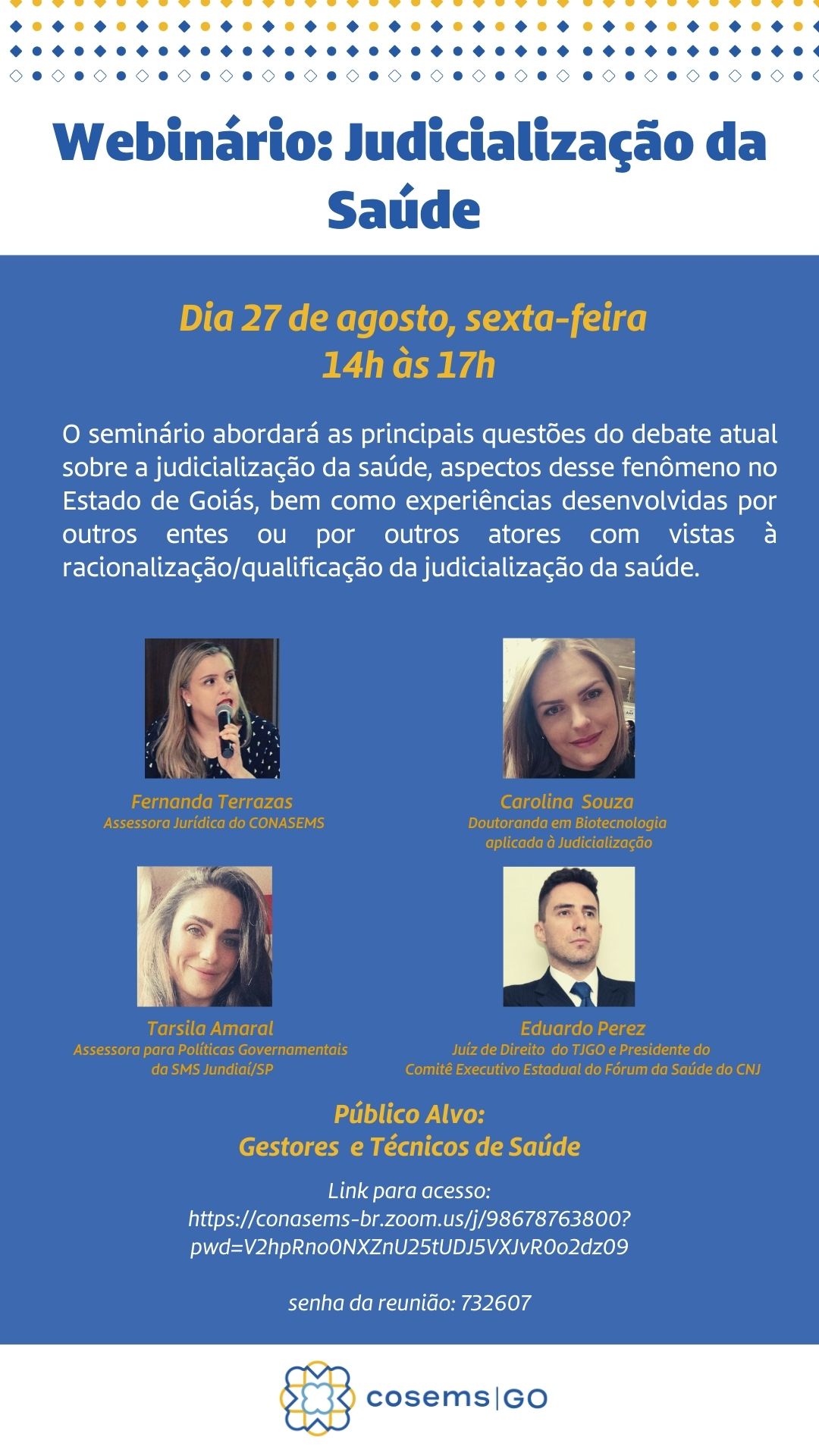 Webinário Judicialização da Saúde em Goiás COSEMS GO